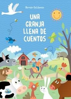 LIBRO UNA GRANJA LLENA DE CUENTOS