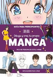 LIBRO CREA TU PROPIO MANGA 2022