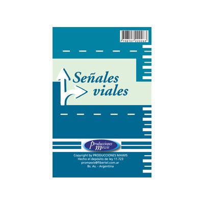 SEÑALES VIALES MAWIS